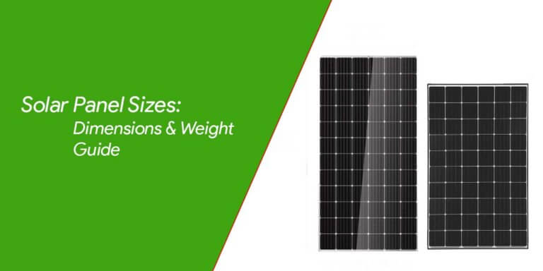 Size of a Solar Panel | Dimensions and Weight Guide
