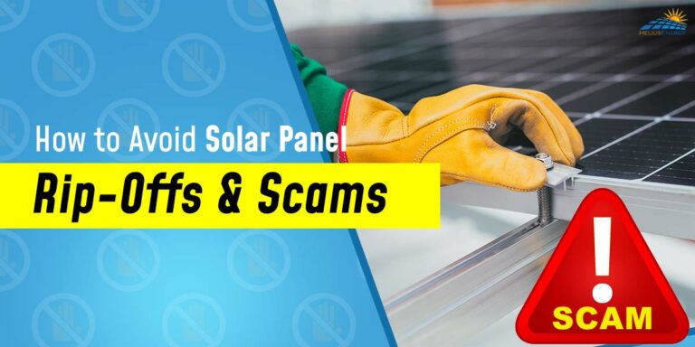 How To Avoid Solar Panel Rip-Offs & Scams
