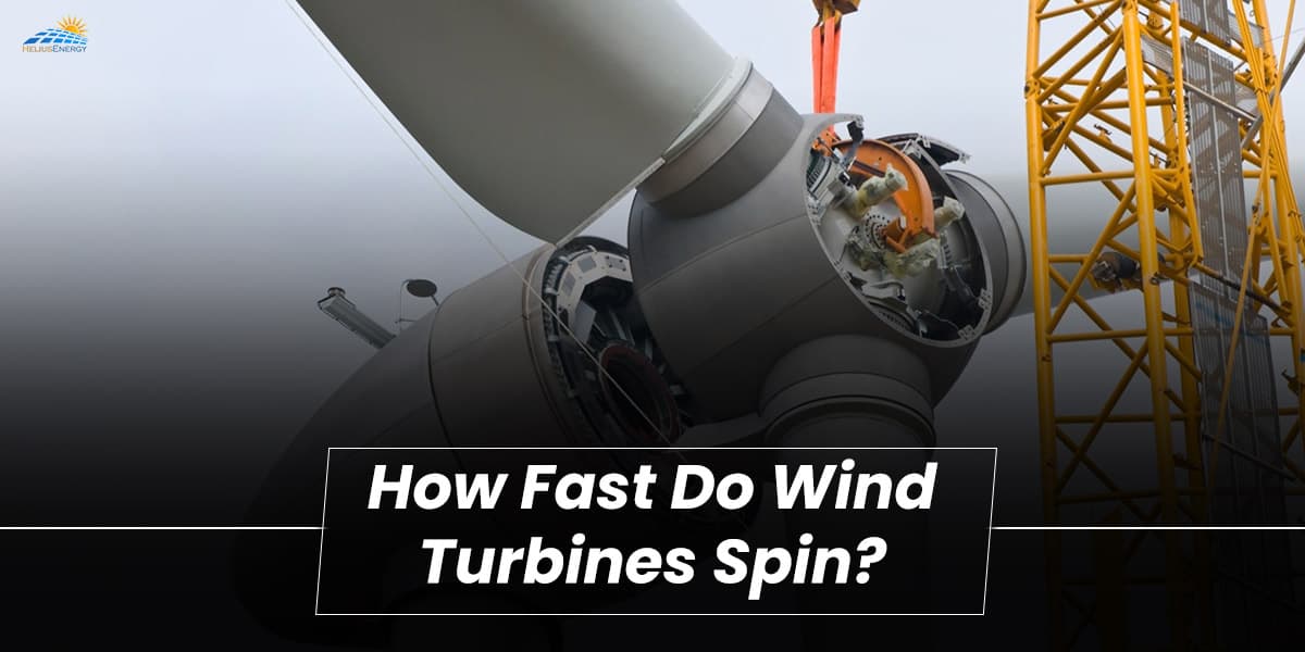 How Fast Do Wind Turbines Spin?